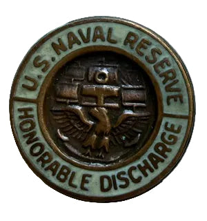 US Navy Reserve Honorable Discharge Metal Badge