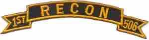 506th Reconnaissance 1st Battalion Scroll - Saunders Military Insignia