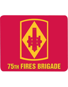 75th Fires Brigade mouse pad - Saunders Military Insignia