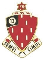 US Army 78th Field Artillery Unit Crest by Saunders Military Insignia
